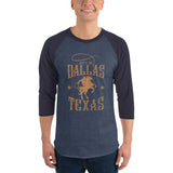 Dallas Rancher | Unisex 3/4 Sleeve Raglan Shirt