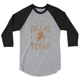 Dallas Rancher | Unisex 3/4 Sleeve Raglan Shirt