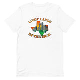 Livin' Large Alternate | Short-Sleeve Unisex T-Shirt