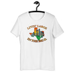 Livin' Large Alternate | Short-Sleeve Unisex T-Shirt